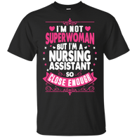 Not Superwoman But A Nursing Assistant